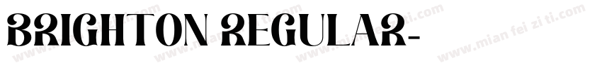 Brighton Regular字体转换